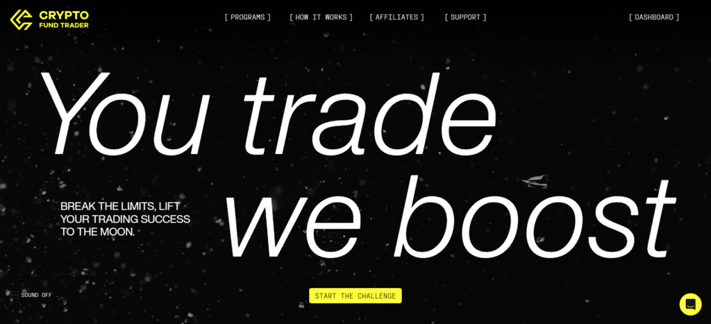 Crypto Fund Trader homepage featuring "You trade we boost" tagline with Start the Challenge CTA button on dark background with yellow accents.
