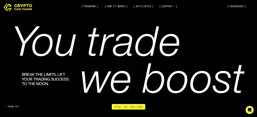 Crypto Fund Trader homepage showing 'You trade, we boost' tagline and Start the Challenge call-to-action — Swiss-registered crypto prop firm offering up to $300,000 in funded capital with 8–24 hour payouts.